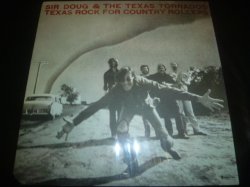 画像1: SIR DOUG & THE TEXAS TORNADOS/TEXAS ROCK FOR COUNTRY ROLLERS