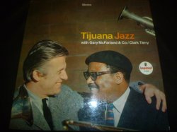 画像1: GARY McFARLAND & CO./CLARK TERRY /TIJUANA JAZZ