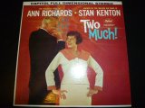 画像: ANN RICHARDS &STAN KENTON/TWO MUCH!