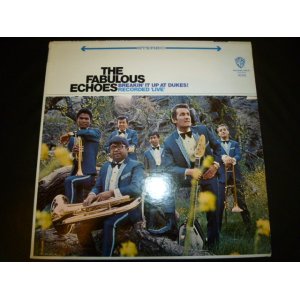 画像: FABULOUS ECHOES/BREAKIN' IT UP AT DUKES!