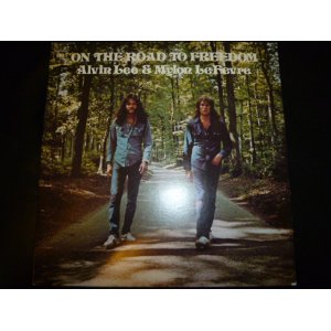 画像: ALVIN LEE &MYLON LE FEVRE/ON THE ROAD TO FREEDOM