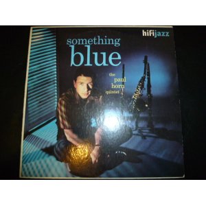 画像: PAUL HORN QUINTET/SOMETHING BLUE