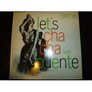 画像: TITO PUENTE &HIS ORCHESTRA/LET'S CHA-CHA WITH PUENTE