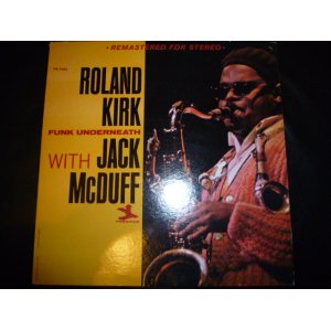 画像: ROLAND KIRK WITH JACK McDUFF/FUNK UNDERNEATH