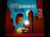 画像: NEAL HEFTI/HEFTI IN GOTHAM CITY