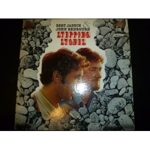 画像: BERT JANSCH & JOHN RENBOURN/STEPPING STONES