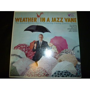 画像: JIMMY ROWLES SEPTET/WEATHER IN A JAZZ VANE