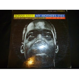 画像: SONNY STITT/MY MOTHER'S EYES