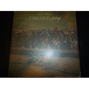 画像: NEIL YOUNG/TIME FADES AWAY