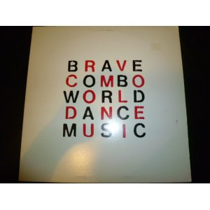 画像: BRAVE COMBO/WORLD DANCE MUSIC