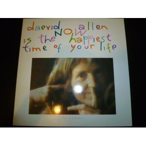 画像: DAEVID ALLEN/NOW IS THE HAPPIEST TIME OF YOUR LIFE