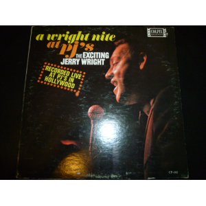 画像: JERRY WRIGHT/A WRIGHT NITE AT P.J.'S