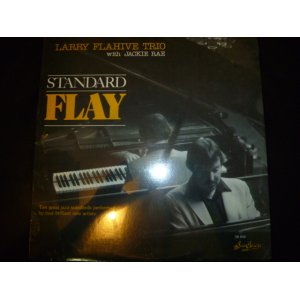 画像: LARRY FLAHIVE TRIO/STANDARD FLAY