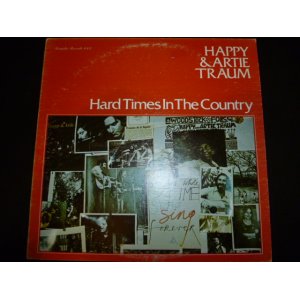 画像: HAPPY & ARTIE TRAUM/HARD TIMES IN THE COUNTRY