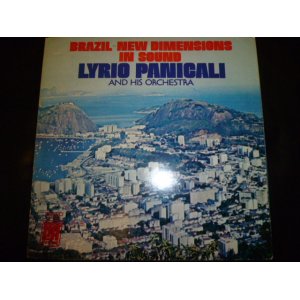 画像: LYRIO PANICALI & HIS ORCHESTRA/BRAZIL-NEW DIMENSIONS IN SOUND