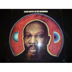 画像: ISAAC HAYES/IN THE BEGINNING