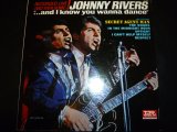 画像: JOHNNY RIVERS/...AND I KNOW YOU WANNA DANCE