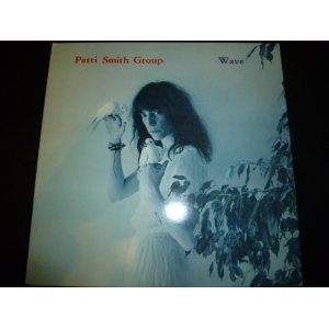 画像: PATTI SMITH GROUP/WAVE