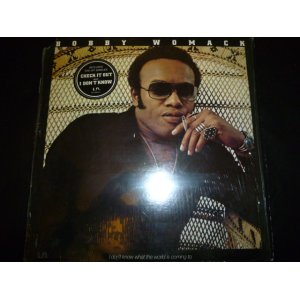 画像: BOBBY WOMACK/I DON'T KNOW WHAT THE WORLD IS COMING TO