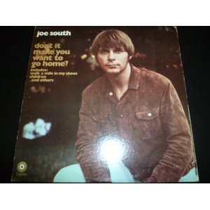 画像: JOE SOUTH/DON'T MAKE YOU WANT TO GO HOME