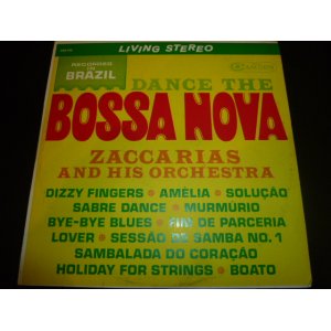 画像: ZACCARIAS & HIS ORCHESTRA/DANCE THE BOSSA NOVA