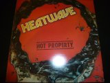 画像: HEATWAVE/HOT PROPERTY