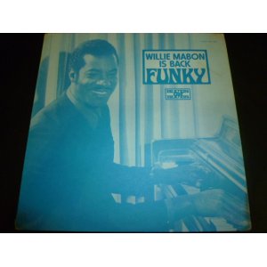 画像: WILLIE MABON/WILLIE MABON IS BACK - FUNKY