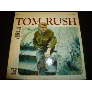 画像: TOM RUSH/TAKE A LITTLE WALK WITH ME