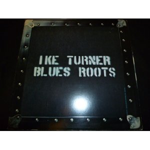 画像: IKE TURNER/BLUES ROOTS