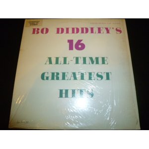 画像: BO DIDDLEY/BO DIDDLEY'S 16 ALL-TIME GREATEST HITS