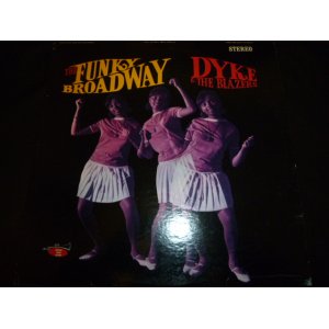 画像: DYKE & THE BLAZERS/THE FUNKY BROADWAY