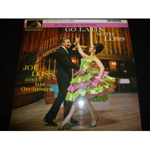 画像: JOE LOSS & HIS ORCHESTRA/GO LATIN WITH LOSS