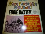 画像: EDDIE BAXTER/MORE FANTASTIC SOUNDS