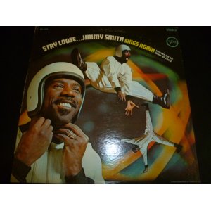 画像: JIMMY SMITH/STAY LOOSE... JIMMY SMITH SINGS AGAIN