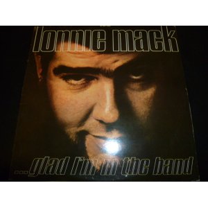 画像: LONNIE MACK/GLAD I'M IN THE BAND