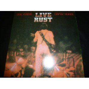 画像: NEIL YOUNG & CRAZY HORSE/LIVE RUST