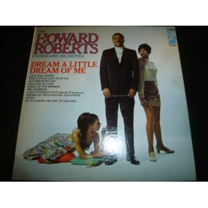 画像: HOWARD ROBERTS CHORUS & ORCHESTRA/DREAM A LITTLE DREAM OF ME