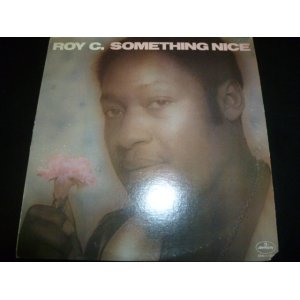 画像: ROY C./SOMETHING NICE