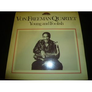 画像: VON FREEMAN QUARTET/YOUNG AND FOOLISH