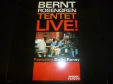 画像: BERNT ROSENGREN TENTET/LIVE !