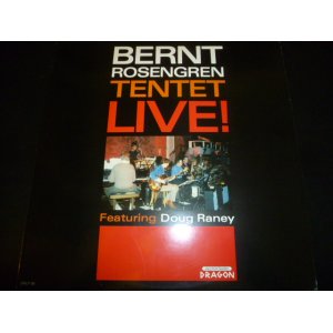 画像: BERNT ROSENGREN TENTET/LIVE !