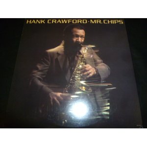 画像: HANK CRAWFORD/MR. CHIPS