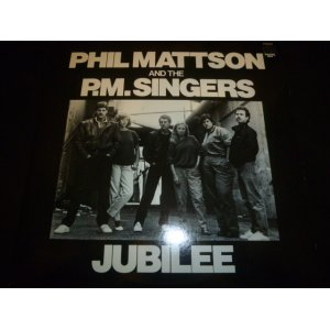 画像: PHIL MATTSON & THE P. M. SINGERS/JUBILEE