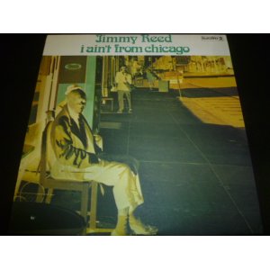 画像: JIMMY REED/I AIN'T FROM CHICAGO