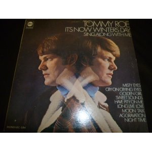 画像: TOMMY ROE/IT'S NOW WINTER'S DAY