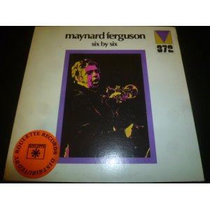 画像: MAYNARD FERGUSON/SIX BY SIX