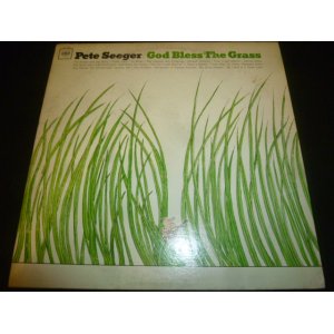 画像: PETE SEEGER/GOD BLESS THE GRASS