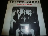 画像: DR. FEELGOOD/SHE'S A WINDUP