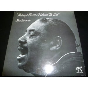 画像: JOE TURNER/THINGS THAT I USED TO DO