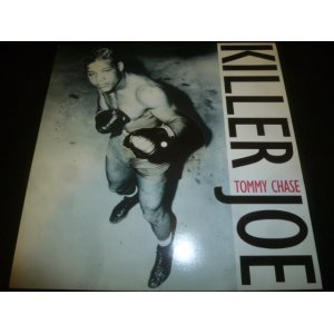 画像: TOMMY CHASE/KILLER JOE (12")